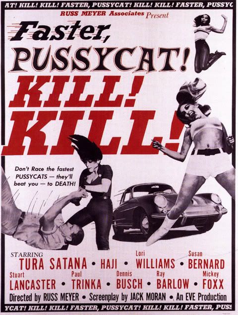 Faster Pussycat Kill! Kill! Pictures, Images and Photos