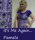 It's me again pamela