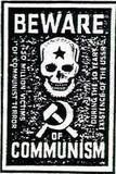 Beware of Communism Pictures, Images and Photos