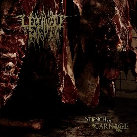 DEFORMED SLUT - STENCH OF CARNAGE (cover art: Rodrigo B.)